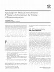 Research paper thumbnail of Signaling New Product Introductions:: A Framework Explaining the Timing of Preannouncements