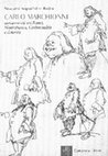 Research paper thumbnail of Matite graffianti. La società romana del Settecento in ‘caricatura’, in Simonetta Prosperi Valenti Rodinò, Carlo Marchionni caricaturista tra Roma, Montefranco, Civitavecchia e Ancona, Roma 2015