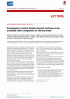 Research paper thumbnail of Investigator contact details should continue to be available after completion of clinical trials