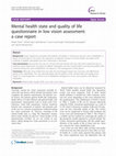 Research paper thumbnail of Mental health state and quality of life questionnaire in low vision assessment: a case report