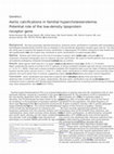 Research paper thumbnail of Aortic calcifications in familial hypercholesterolemia: Potential role of the low-density lipoprotein receptor gene