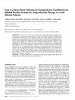 Research paper thumbnail of New co-spray-dried tobramycin nanoparticles-clarithromycin inhaled powder systems for lung infection therapy in cystic fibrosis patients