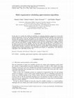 Research paper thumbnail of Multi-organization scheduling approximation algorithms