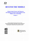 Research paper thumbnail of Beyond the middle: A report about literacy and numeracy development of target group students in the middle years of schooling