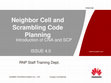 Research paper thumbnail of Neighbor Cell and Scrambling Code Planning Introduction of CNA and SCP