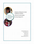 Research paper thumbnail of A Review of Research in Early Childhood Transition: Child and Family Studies