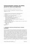 Research paper thumbnail of Cycloaromatization reactions: the testing ground for theory and experiment