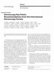 Research paper thumbnail of Dermoscopy Key Points: Recommendations from the International Dermoscopy Society