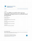 Research paper thumbnail of Two-way diffusion model for short-exposure holographic grating formation in acrylamide-based photopolymer