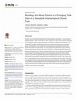 Research paper thumbnail of Monkeys are more patient in a foraging task than in a standard intertemporal choice task