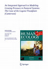 Research paper thumbnail of An Integrated Approach to Modeling Grazing Pressure in Pastoral Systems: The Case of the Logone Floodplain (Cameroon)