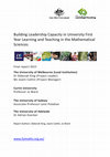 Research paper thumbnail of Building Leadership Capacity in University First Year Learning and Teaching in the Mathematical Sciences