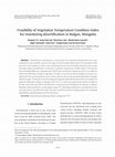 Research paper thumbnail of Feasibility of Vegetation Temperature Condition Index for monitoring desertification in Bulgan, Mongolia