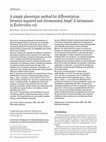 Research paper thumbnail of A simple phenotypic method for differentiation between acquired and chromosomal AmpC β-lactamases in Escherichia coli