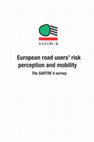 Research paper thumbnail of European road users' risk perception and mobility : the SARTRE 4 survey