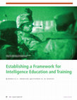 Research paper thumbnail of Establishing a Framework for Intelligence Education and Training