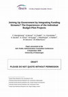 Research paper thumbnail of Joining Up Government by Integrating Funding Streams? The Experiences of the Individual Budget Pilot Projects for Older and Disabled People in England