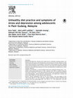 Research paper thumbnail of Unhealthy diet practice and symptoms of stress and depression among adolescents in Pasir Gudang, Malaysia