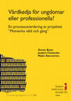 Research paper thumbnail of Vårdkedja för ungdomar eller professionella