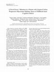 Research paper thumbnail of A Novel Exon 1 Mutation in a Patient with Atypical Lafora Progressive Myoclonus Epilepsy Seen as Childhood-onset Cognitive Deficit