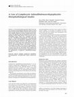 Research paper thumbnail of A case of lymphocytic infundibuloneurohypophysitis: histophathological studies