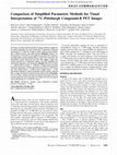 Research paper thumbnail of Comparison of Simplified Parametric Methods for Visual Interpretation of 11C-Pittsburgh Compound-B PET Images