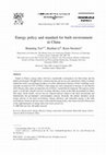 Research paper thumbnail of Energy policy and standard for built environment in China