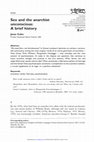 Research paper thumbnail of Sex and the Anarchist Unconscious: A Brief History