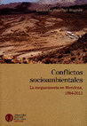 Research paper thumbnail of " Conflictos socioambientales La megaminería en Mendoza, 1884-2011" de Lucrecia Wagner (Universidad Nacional de Quilmes, Argentina)