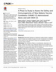 Research paper thumbnail of A Phase Ia Study to Assess the Safety and Immunogenicity of New Malaria Vaccine Candidates ChAd63 CS Administered Alone and with MVA CS