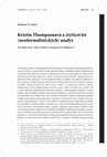 Research paper thumbnail of 2016 - Kristin Thompsonová a čtyřicet let (neoformalistických) analýz / Kristin Thompson and Forty Years of (Neoformalist) Analyzing