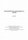 Research paper thumbnail of Mental Health Needs and Expenditure in Australia