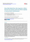 Research paper thumbnail of Does Zika Really Have the Capacity to Affect the Nervous System and Cause Microcephaly or Intracranial Calcifications