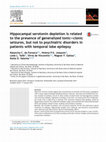 Research paper thumbnail of Hippocampal serotonin depletion is related to the presence of generalized tonic–clonic seizures, but not to psychiatric disorders in patients with temporal lobe epilepsy