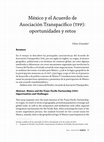 Research paper thumbnail of México y el Acuerdo de Asociación Transpacífico (tpp): oportunidades y retos