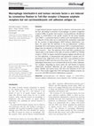 Research paper thumbnail of Macrophage interleukin-6 and tumour necrosis factor-α are induced by coronavirus fixation to Toll-like receptor 2/heparan sulphate receptors but not carcinoembryonic cell adhesion antigen 1a