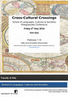 Research paper thumbnail of Cross-Cultural Crossings: LCS PGR Conference 2016