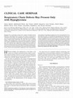 Research paper thumbnail of Respiratory Chain Defects May Present Only with Hypoglycemia