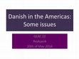 Research paper thumbnail of Danish Vocies in the Americas, a presentation