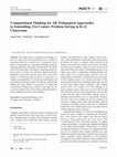 Research paper thumbnail of Computational Thinking for All: Pedagogical Approaches to Embedding 21st Century Problem Solving in K-12 Classrooms