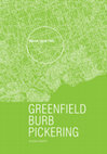 Research paper thumbnail of Greenfield Burb Pickering