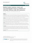 Research paper thumbnail of Medical student selection criteria and socio-demographic factors as predictors of ultimately working rurally after graduation