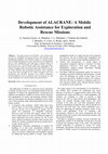 Research paper thumbnail of Development of ALACRANE: A Mobile Robotic Assistance for Exploration and Rescue Missions