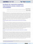 Research paper thumbnail of Incubação de cooperativas populares: representações sociais e tensões entre racionalidades