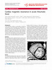 Research paper thumbnail of Cardiac magnetic resonance in acute rheumatic fever