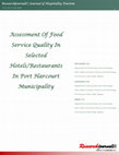 Research paper thumbnail of Assessment of Food Service Quality in Selected Hotels/Restaurants in Port Harcourt Municipality