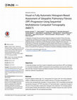 Research paper thumbnail of Visual vs Fully Automatic Histogram-Based Assessment of Idiopathic Pulmonary Fibrosis (IPF) Progression Using Sequential Multidetector Computed Tomography (MDCT)