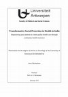 Research paper thumbnail of Can social health protection mechanisms improve access to quality care in urban India? Transformations in the power relation between providers and female slum dwellers