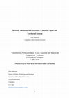 Research paper thumbnail of Between Autonomy and Secession: Catalonia, Spain and Territorial Reform.