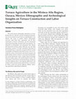 Research paper thumbnail of Terrace Agriculture in the Mixteca Alta Region, Oaxaca, Mexico: Ethnographic and Archeological Insights on Terrace Construction and Labor Organization